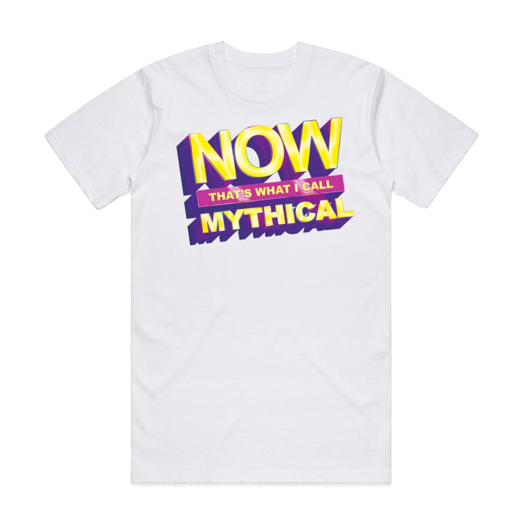 nowthatswhaticallmythical tee - Good Mythical Morning Store