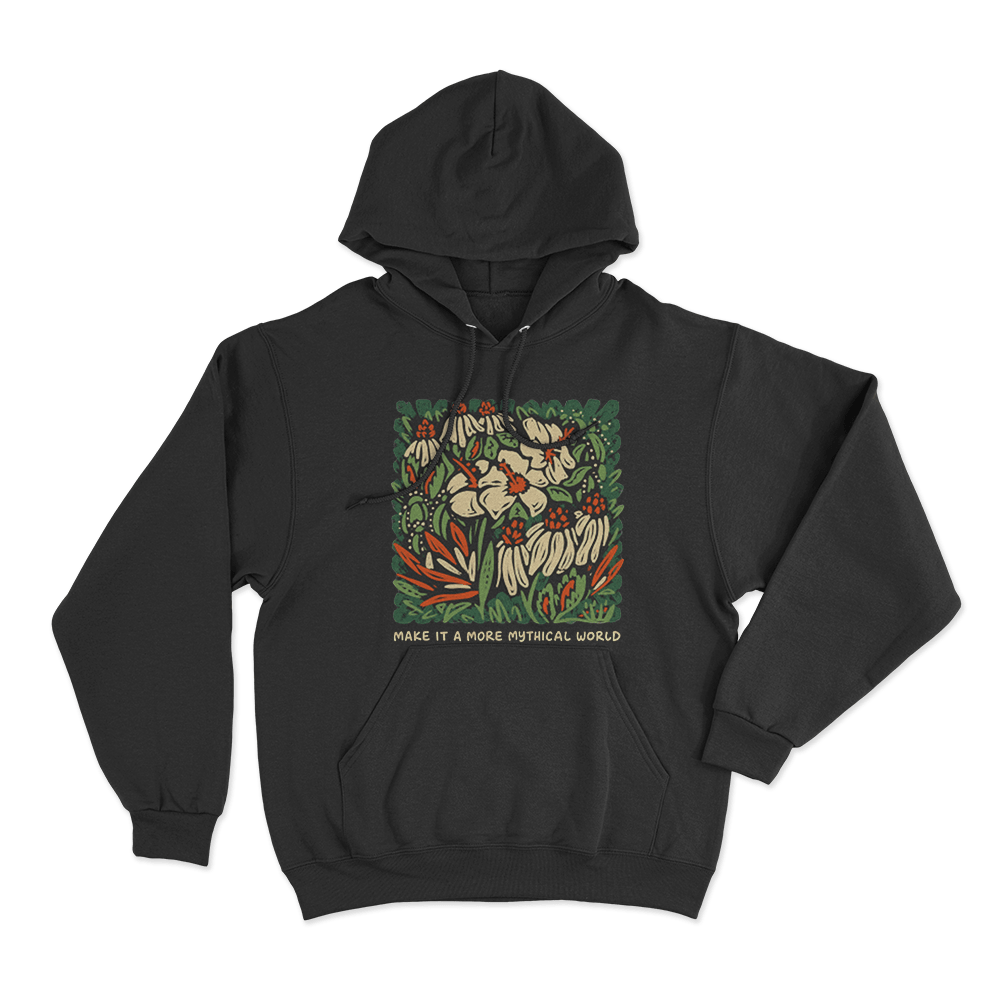 Make It A More Mythical World Floral Unisex Hoodie Black Make It A More Mythical World Floral Unisex Hoodie Black