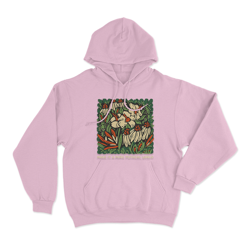 Make It A More Mythical World Floral Unisex Hoodie Pink Make It A More Mythical World Floral Unisex Hoodie Pink
